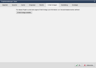 Inhaltsprojekt - Projekteinstellungen (E-Mail Vorlagen)