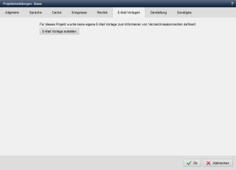 Inhaltsprojekt - Projekteinstellungen (E-Mail Vorlagen)