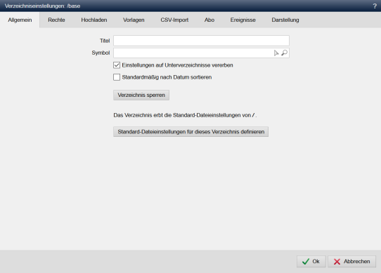 Verzeichniseinstellungen - Allgemein (Standard-Dateieinstellungen geerbt)