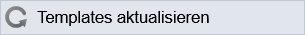 Templates aktualisieren