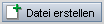 Datei erstellen