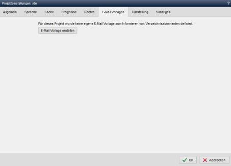 Inhaltsprojekt - Projekteinstellungen (E-Mail Vorlagen)